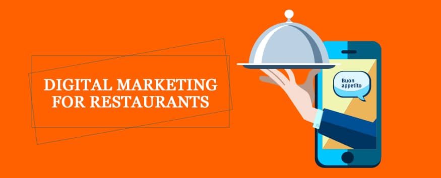 8 Effective Digital Marketing Strategies For Restaurants: Attract ...