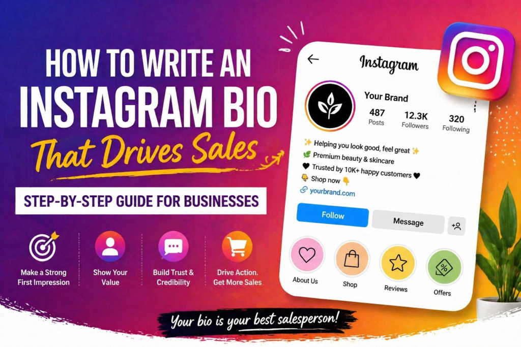 How to Write an Instagram Bio That Drives Sales